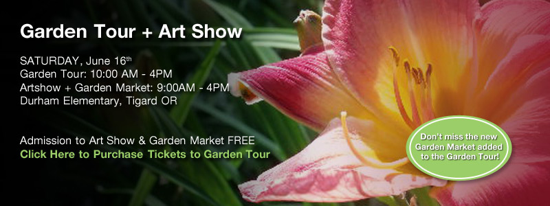 Garden Tour + Artshow